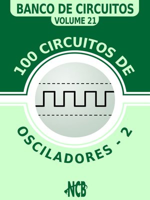 cover image of 100 Circuitos de Osciladores--2